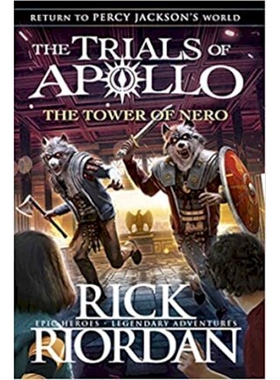 The Tower of Nero (The Trials of Apollo Book 5)