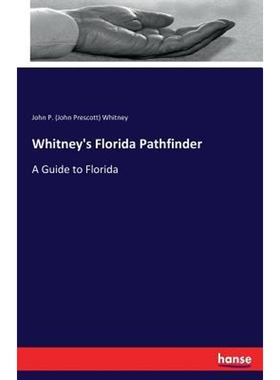 按需印刷Whitney's Florida Pathfinder[9783337209681]
