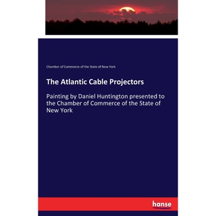 按需印刷The Atlantic Cable Projectors[9783337186166]