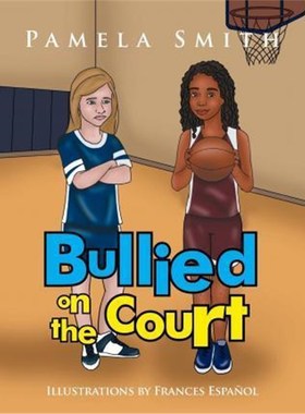 按需印刷Bullied on the Court[9781503559653]