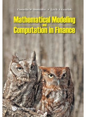 按需印刷不退不换Mathematical Modeling and Computation in Finance[9781786348050]