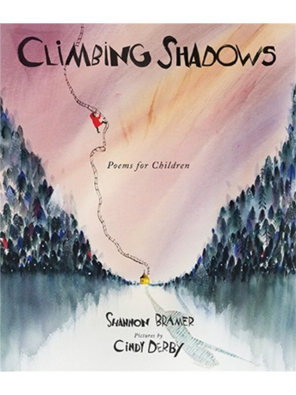 预售诗歌 Climbing Shadows Poems for Children