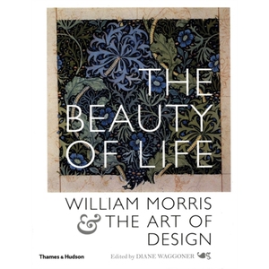 预订不退不换The Beauty of Life:William Morris & the Art of Design