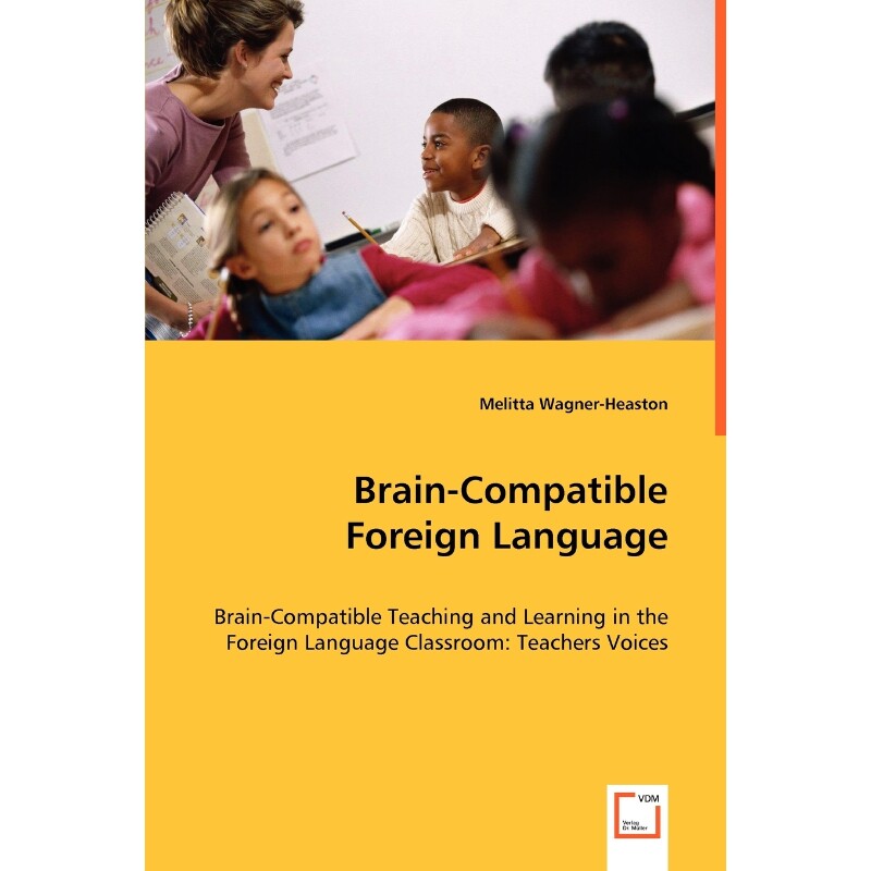 按需印刷不退不换Brain-Compatible Foreign Language[9783639067774]