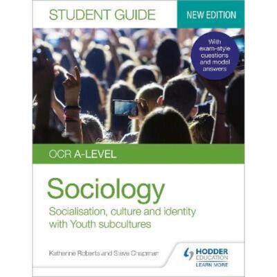 预订OCR A-level Sociology Student Guide 1: Socialisation, culture and identity with Family and Youth subcultures