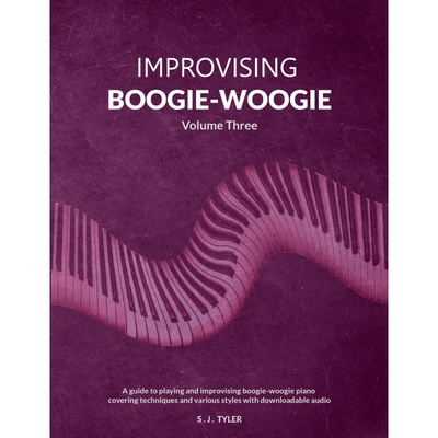 按需印刷Improvising Boogie-Woogie  Volume Three[9781919611822]
