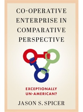预订Co-operative Enterprise in Comparative Perspective[9780197665077]