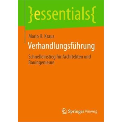 预订【德语】 Verhandlungsführung:Schnelleinstieg für Architekten und Bauingenieure