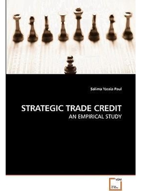 按需印刷不退不换STRATEGIC TRADE CREDIT[9783639229721]
