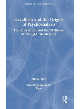 按需印刷TF Occultism and the Origins of Psychoanalysis[9781032159539]