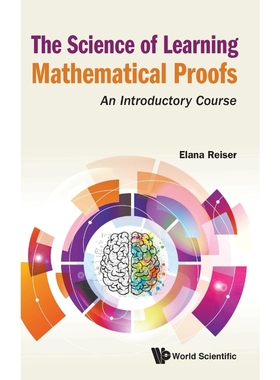 按需印刷The Science of Learning Mathematical Proofs[9789811227677]