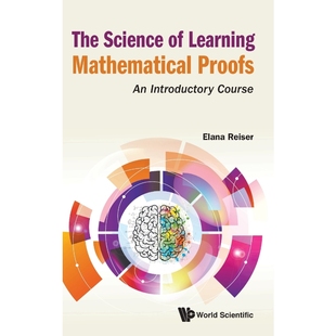 按需印刷The Science of Learning Mathematical Proofs[9789811227677]