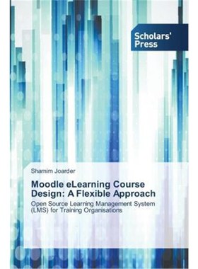 按需印刷Moodle eLearning Course Design[9783639706031]