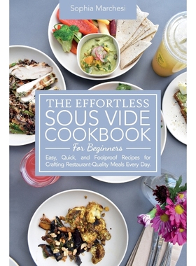 按需印刷The Effortless Sous Vide Cookbook for Beginners[9781802863772]