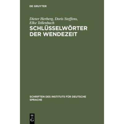 按需印刷【德语】 Schlüsselw?rter der Wendezeit:W?rter-Buch zum ?ffentlichen Sprachgebrauch 1989/90[9783110153989]