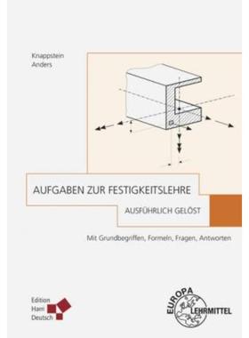 预订【德语】 Aufgaben zur Festigkeitslehre - ausführlich gelöst:Mit Grundbegriffen, Formeln, Fra