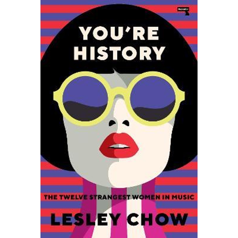 预订You're History:The Twelve Strangest Women in Pop