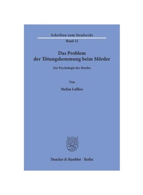 预订【德语】Das Problem der T?tungshemmung beim M?rder.:Zur Psychologie des Mordes.