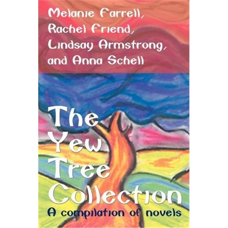 按需印刷The Yew Tree Collection:A compilation of novels[9780595214655]