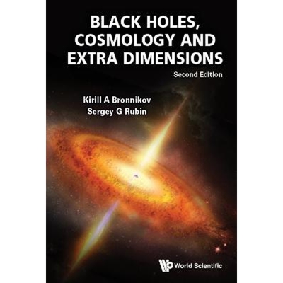 按需印刷不退不换Black Holes, Cosmology and Extra Dimensions[9789811233449]