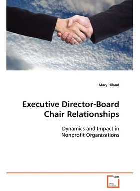 按需印刷Executive Director-Board Chair Relationships[9783639124934]