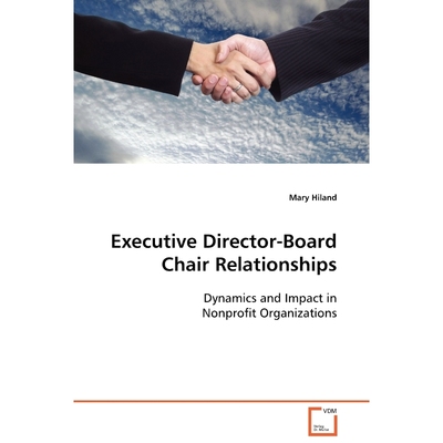 按需印刷Executive Director-Board Chair Relationships[9783639124934]