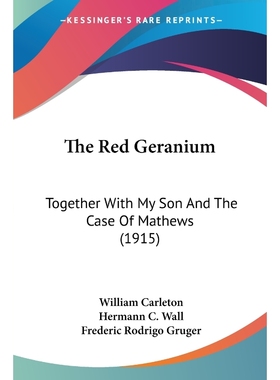 按需印刷The Red Geranium[9781120921710]