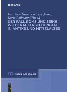 按需印刷DEG Der Fall Roms und seine Wiederauferstehungen in Antike und Mittelalter[9783110286984]