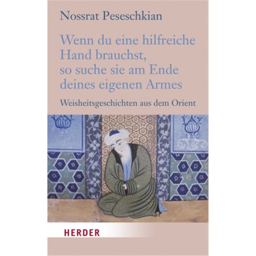 预订【德语】Wenn du eine hilfreiche Hand brauchst, so suche sie am Ende deines eigenen Armes[9783451032486]