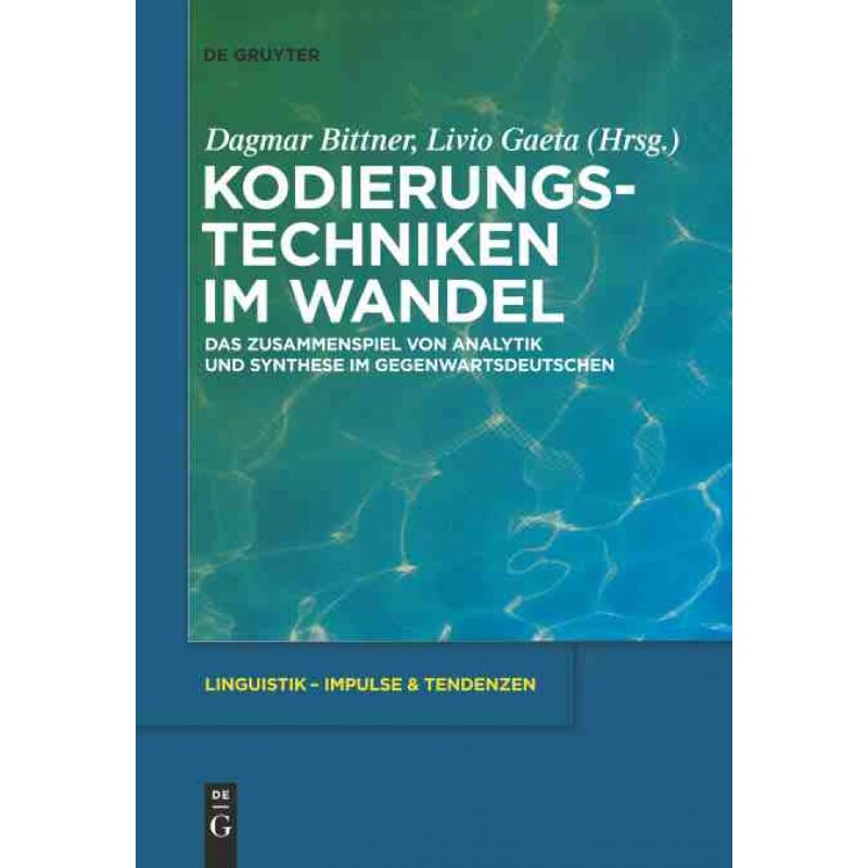 按需印刷不退不换DEG Kodierungstechniken im Wandel[9783110228441]