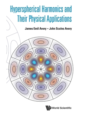 按需印刷Hyperspherical Harmonics and Their Physical Applications[9789813229297]