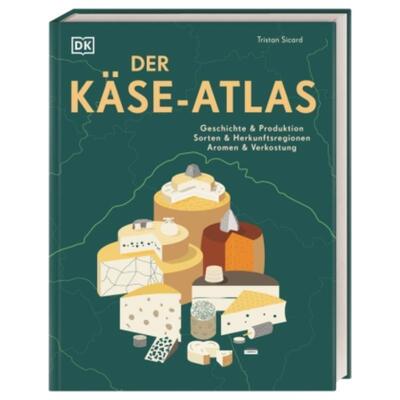 预订【德语】 Der Käse-Atlas:Geschichte & Produktion, Sorten & Herkunftsregionen, Arome