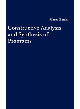 按需印刷Constructive Analysis and Synthesis of Programs[9781445206387]