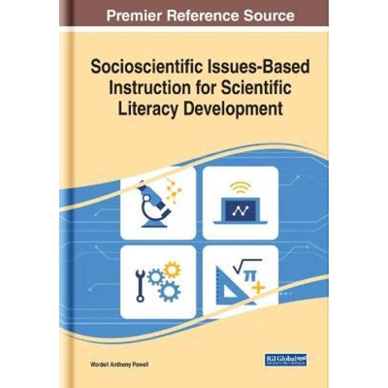 按需印刷Socioscientific Issues-Based Instruction for Scientific Literacy Development[9781799845584]