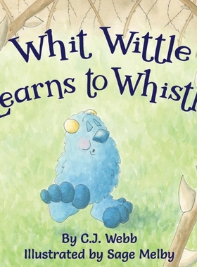 按需印刷Whit Wittle Learns to Whistle[9780578677408]