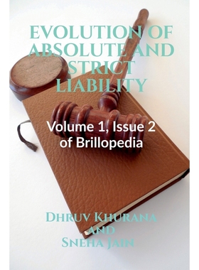 按需印刷EVOLUTION OF ABSOLUTE AND STRICT LIABILITY[9781639570447]