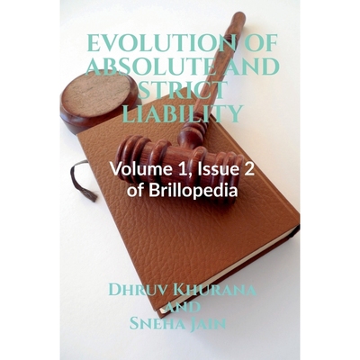 按需印刷EVOLUTION OF ABSOLUTE AND STRICT LIABILITY[9781639570447]