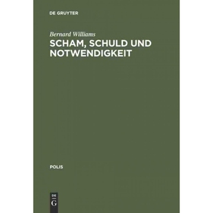 按需印刷不退不换DEG Scham, Schuld und Notwendigkeit[9783050034201]