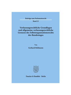 预订【德语】Verfassungsrechtliche Grundlagen und allgemeine verfassungsrechtliche Grenzen des Selbstorganisationsrechts
