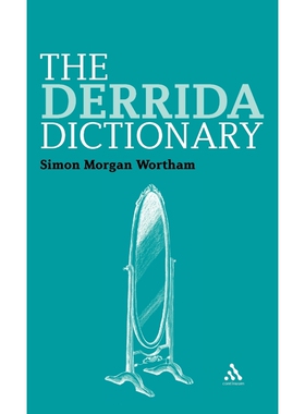 按需印刷不退不换The Derrida Dictionary[9781847065254]