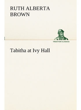 按需印刷不退不换Tabitha at Ivy Hall[9783849151577]