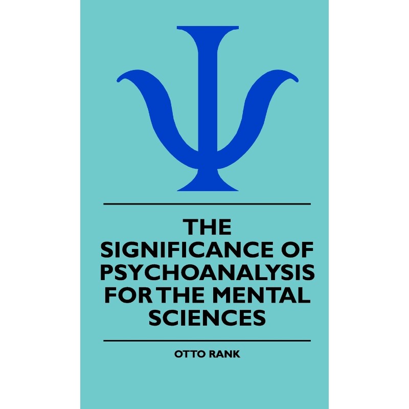 按需印刷不退不换The Significance Of Psychoanalysis For The Mental Sciences[9781444648058]