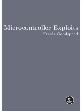 预售【2024新书】Microcontroller Exploits[9781718503885]