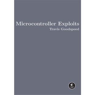 预售【2024新书】Microcontroller Exploits[9781718503885]