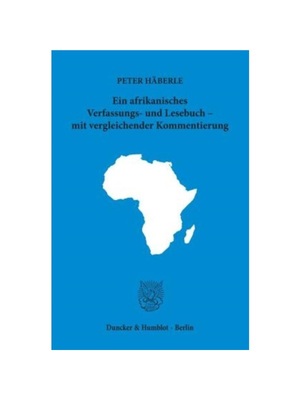 预订【德语】Ein afrikanisches Verfassungs- und Lesebuch - mit vergleichender Kommentierung.: