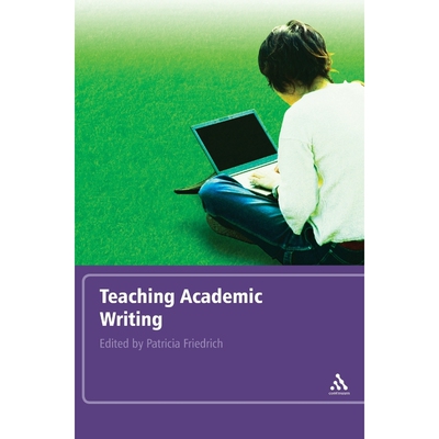 按需印刷不退不换Teaching Academic Writing[9780826495327]