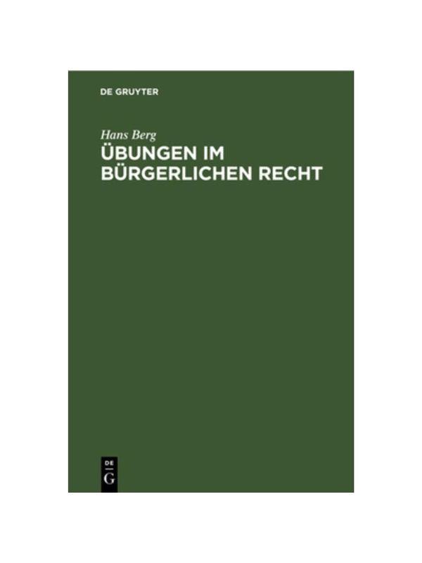 预订【德语】?bungen im Bürgerlichen Recht:Eine Anleitung zur L?sung von Rechtsf?llen an Hand von praktischen Beispielen