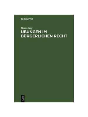 预订【德语】?bungen im Bürgerlichen Recht:Eine Anleitung zur L?sung von Rechtsf?llen an Hand von praktischen Beispielen