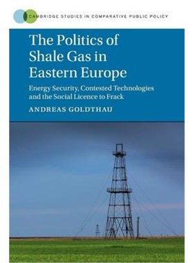 【按需印刷】 The Politics of Shale Gas in Eastern Europe:Ene