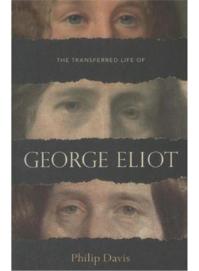 预订The Transferred Life of George Eliot